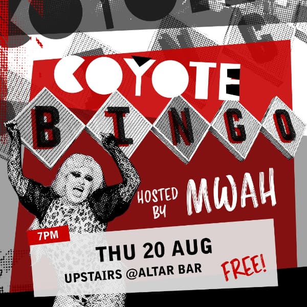 Coyote Bingo with Mwah
