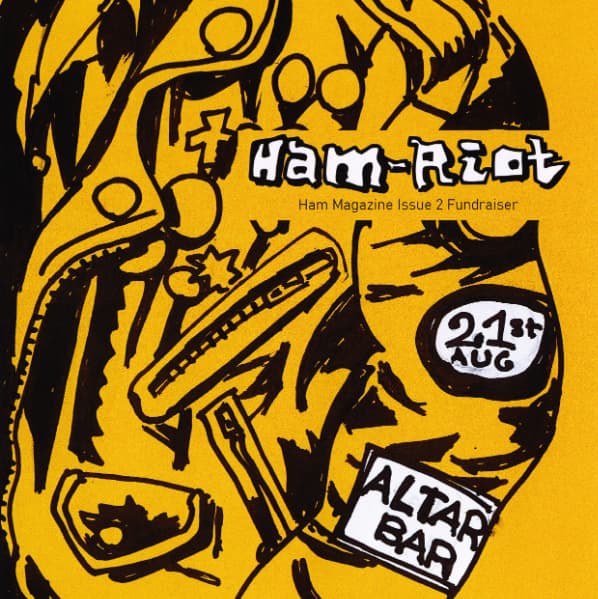 Ham-Riot: Issue 2 Fundraiser
