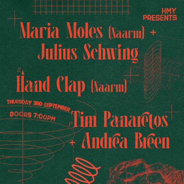 Maria Moles (Naarm) + Julius Schwing | Hand Clap (Naarm) | Tim Panaretos + Andrea Breen
